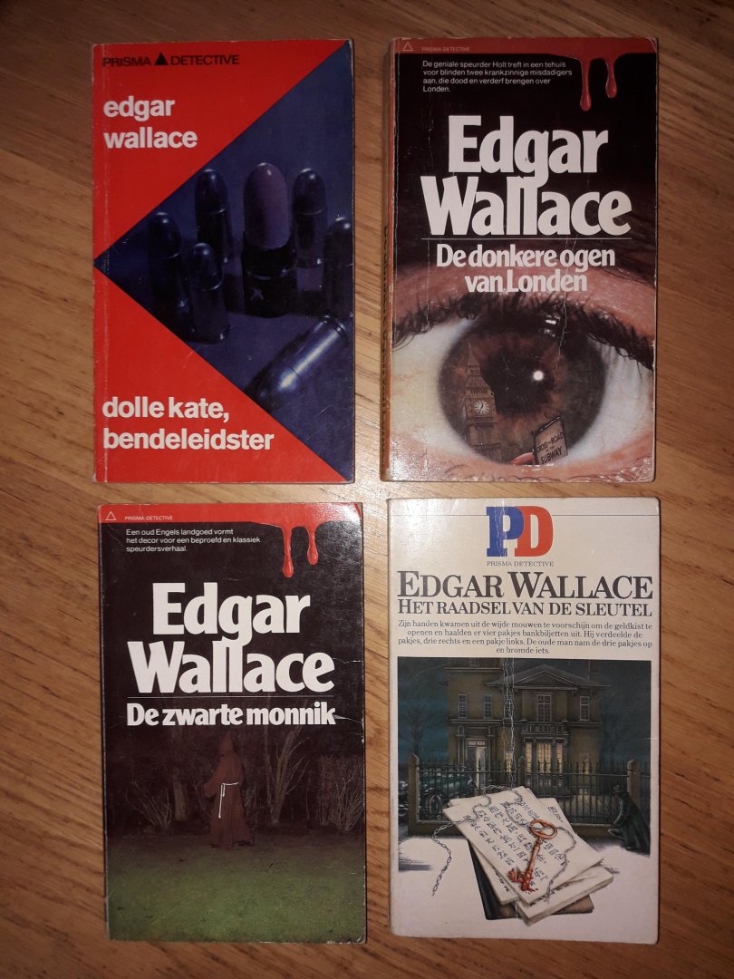Wallace, Edgar - Dolle Kate, bendeleidster / De donkere ogen van Londen / De zwarte monnik / Het raadsel van de sleutel