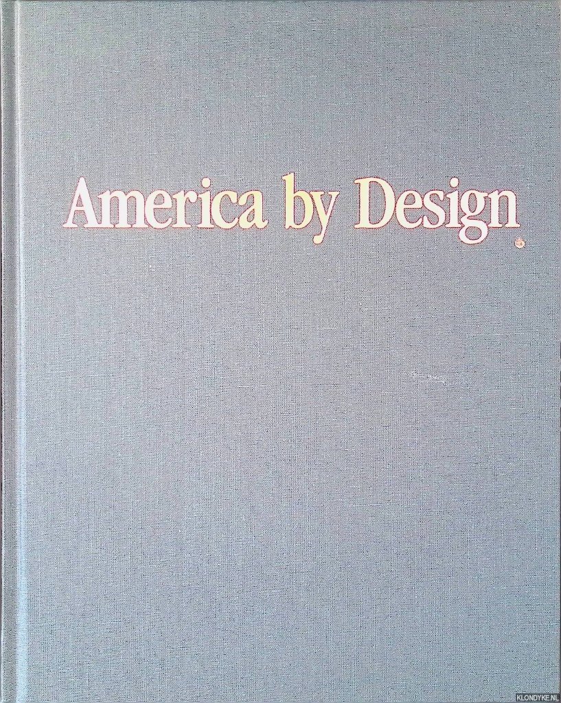 Kostof, Spiro - America by Design