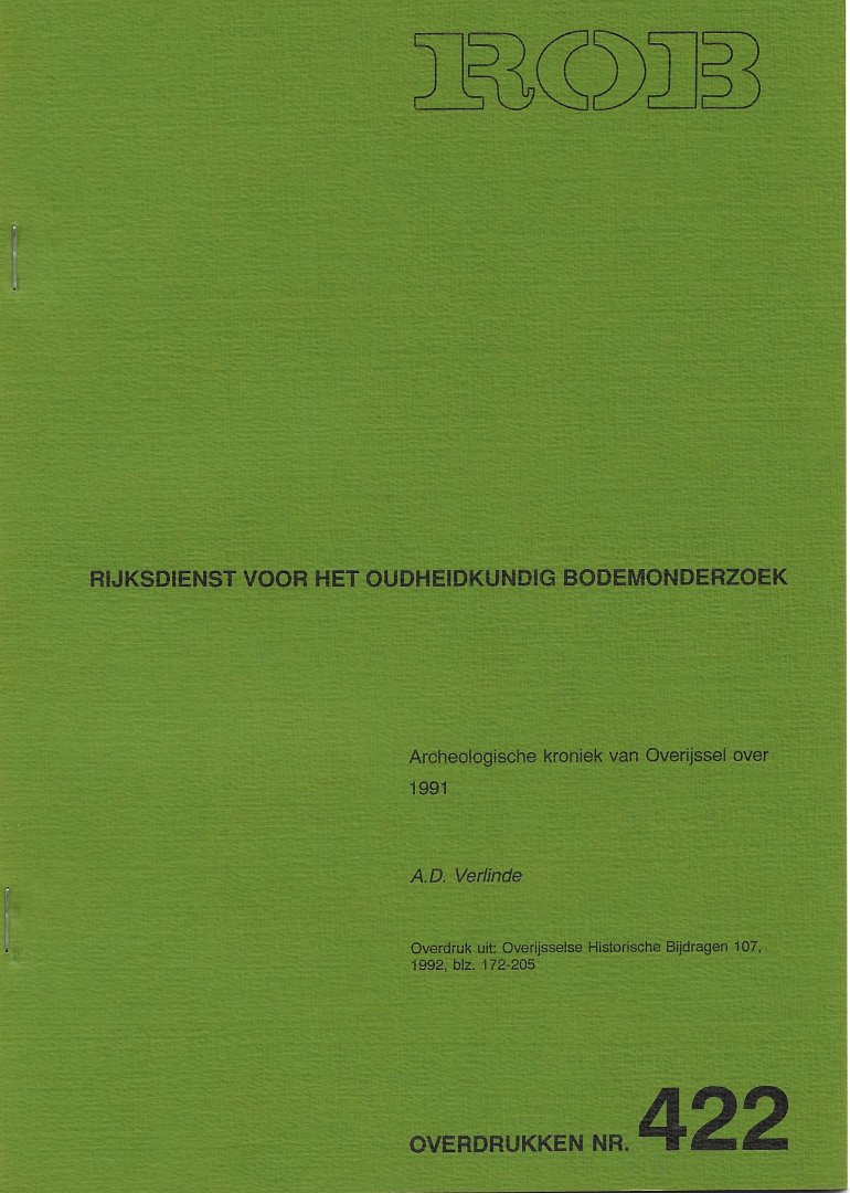 VERLINDE, A.D. - Archeologische kroniek van Overijssel over 1991.