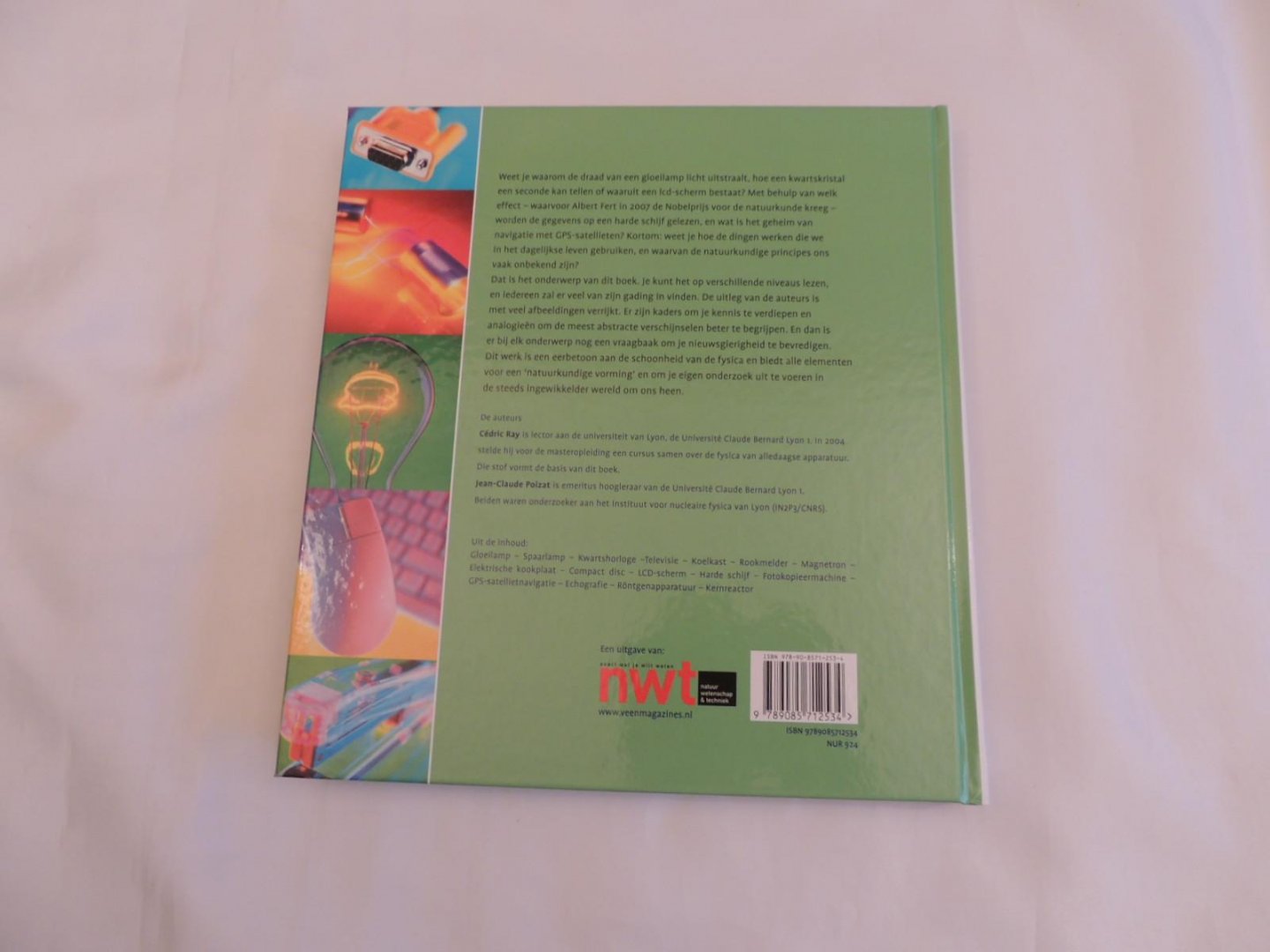 Cédric Ray, Jean-Claude Poizat - De natuurkunde in alledaagse apparaten - Wetenschappelijke bibliotheek 102