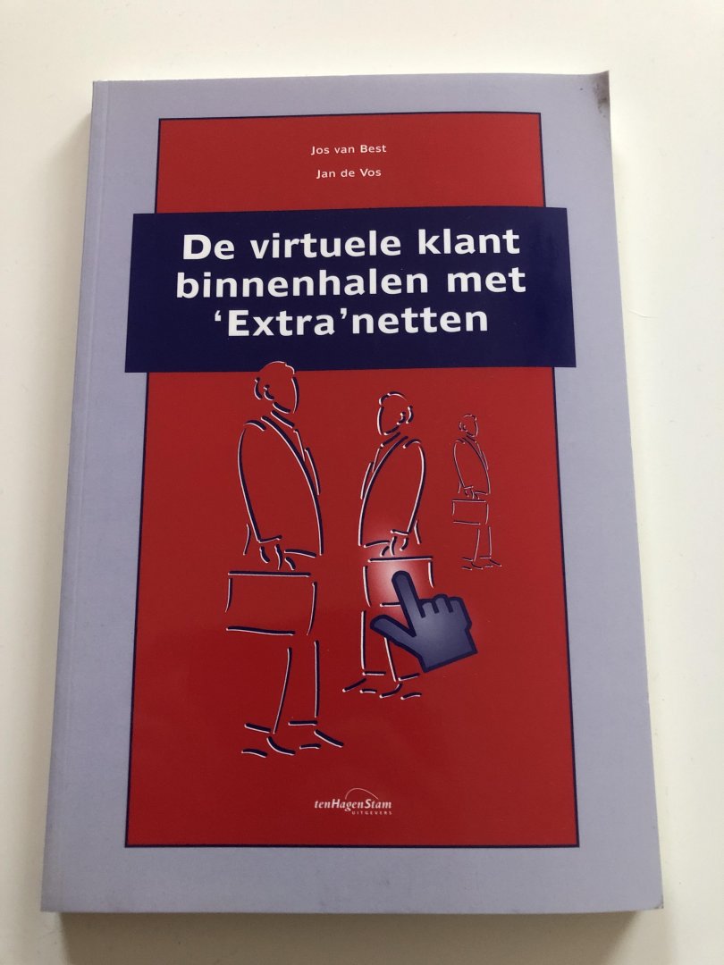 Best, J. van - De virtuele klant binnenhalen met  Extra netten