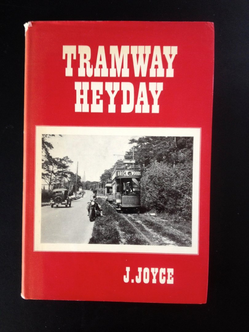 Joyce,J. - Tramway Heyday
