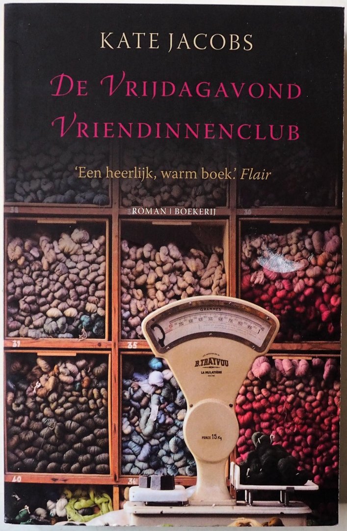 Jacobs Kate, vert. Keukelaar van Rijsbergen Nellie - De vrijdagavond vriendinnenclub