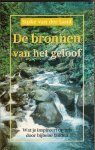 Land, S. van der - De bronnen van het geloof / wat je inspireert op reis door bijbelse landen