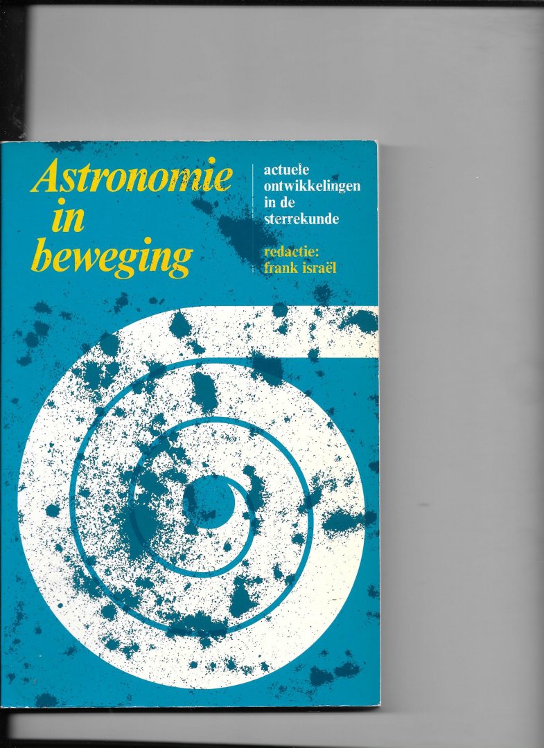 redactie - Astronomie in beweging / druk 1