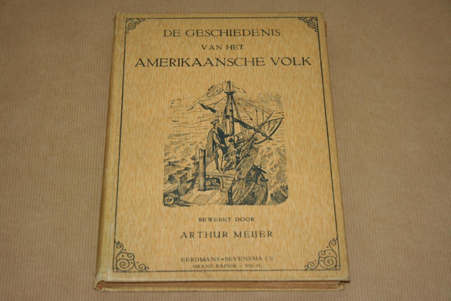 Bewerkt door Arthur Meijer - De geschiedenis van het Amerikaansche volk