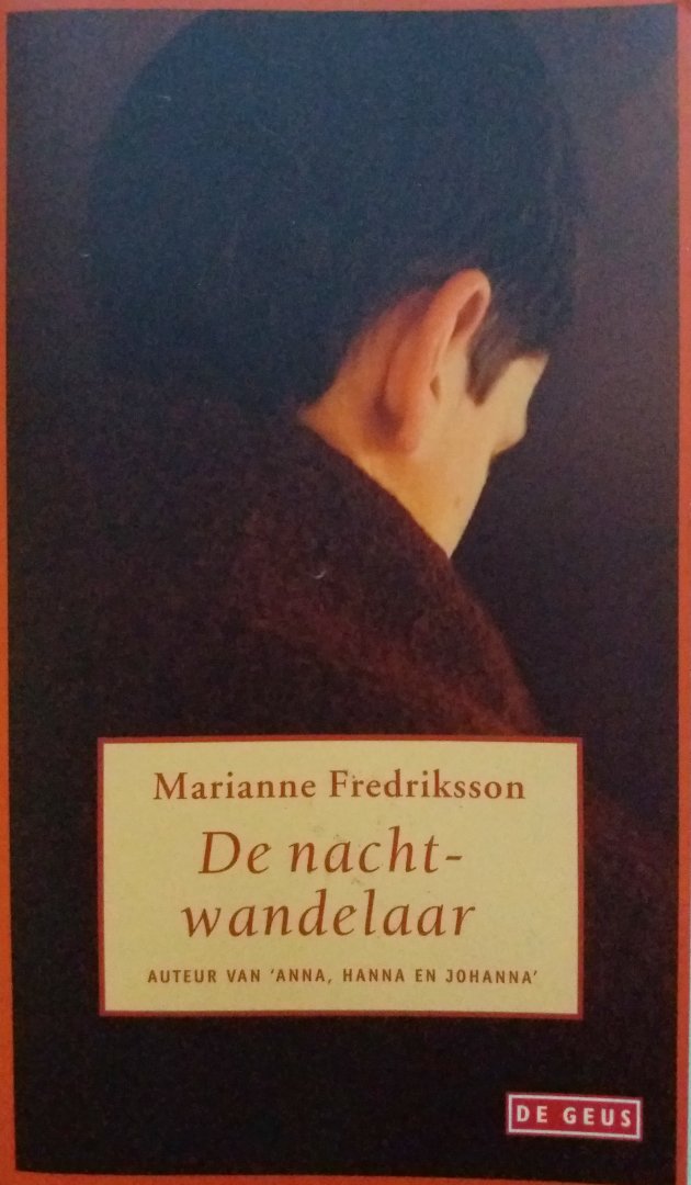 Fredriksson, Marianne - De nachtwandelaar