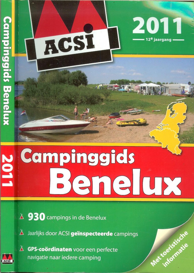 ACSI met voorwoord van Ramon Reine  Directeur - ACSI Campinggids Benelux  .. 930 campings in de benelux