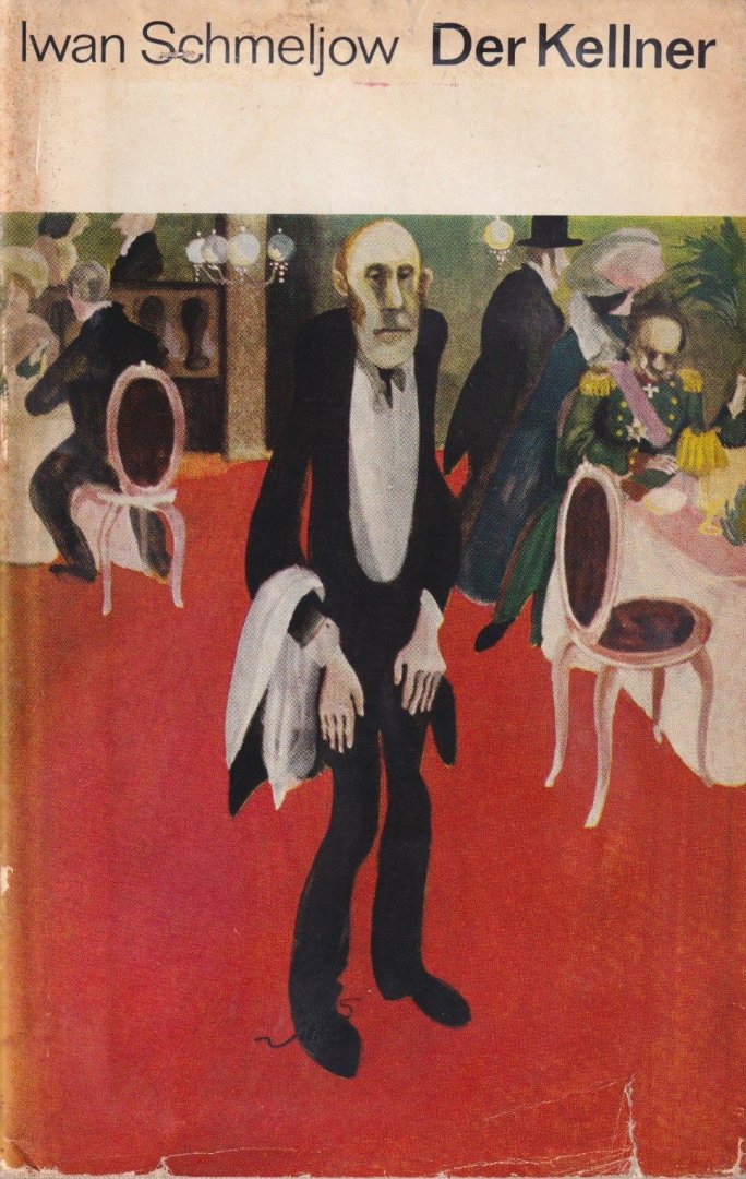 Schmeljow, Iwan - Der Kellner