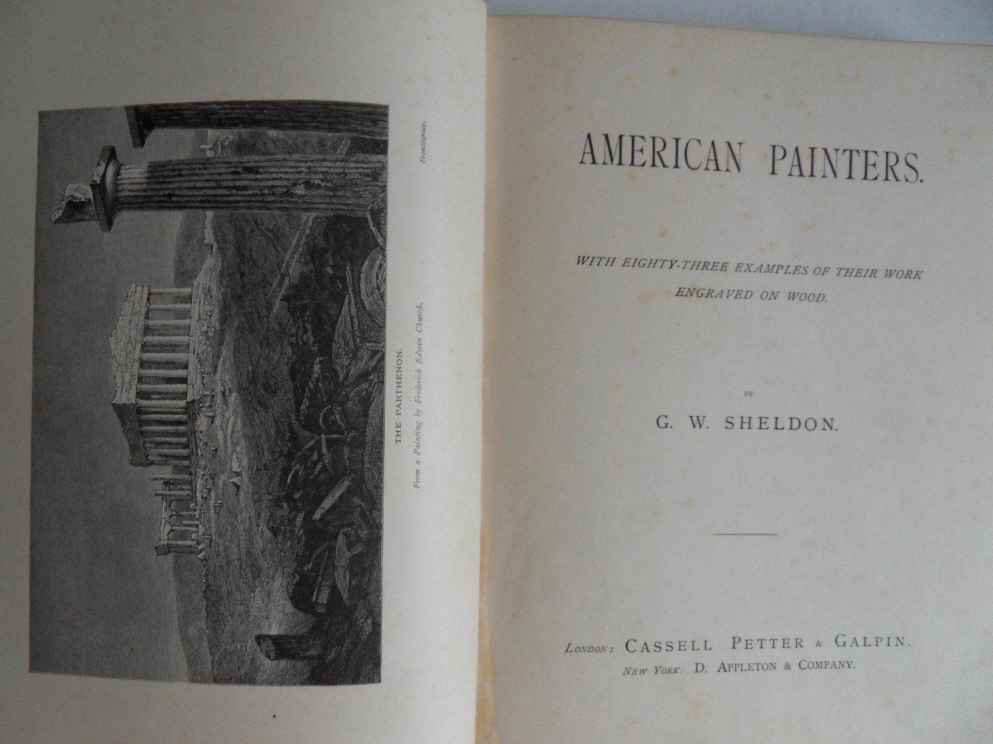 Sheldon, G.W. - American Painters. - With Eighty-Three Examples of their Work engraved on Wood.