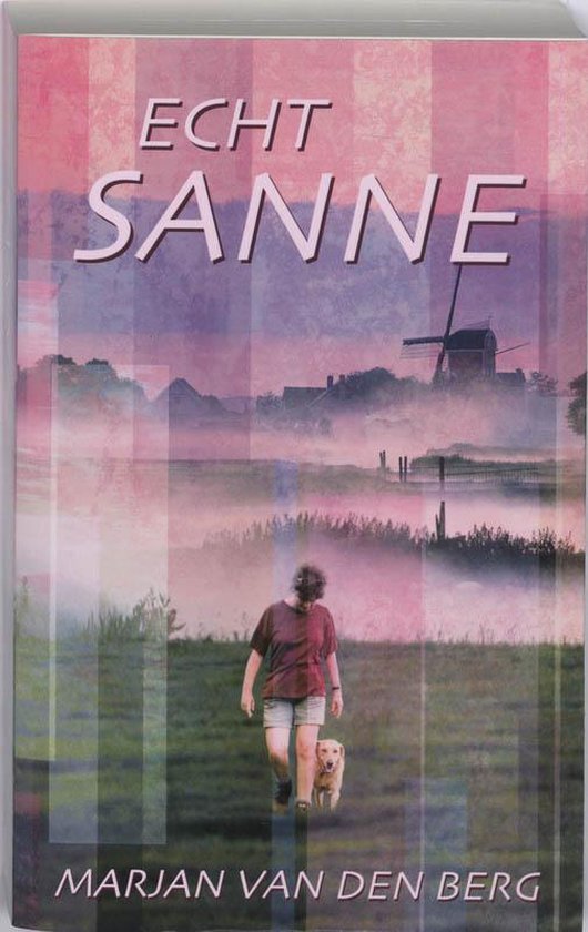 Marjan van den Berg - Echt Sanne
