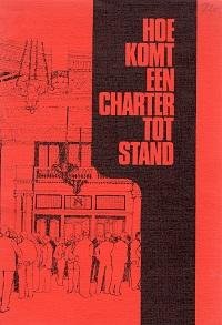 Schwab, A. W. - Hoe komt een charter tot stand