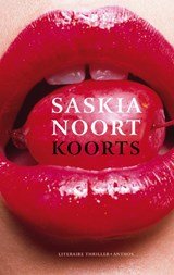 NOORT, Saskia - Koorts