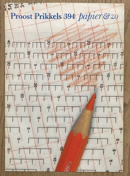 PROOST PRIKKELS - 394: papier & zo. Herdruk van de Prikklopaedie.