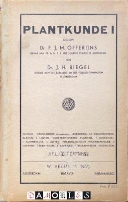 F.J.M. Offerijns, J.H. Biegel - Plantkunde 1