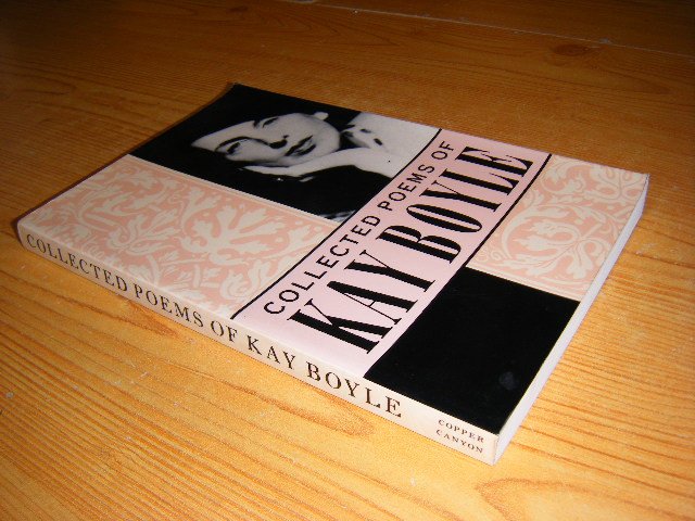Boyle, Kay - Collected Poems of Kay Boyle