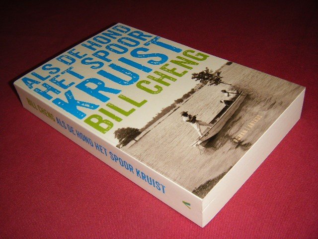 Bill Cheng - Als de hond het spoor kruist