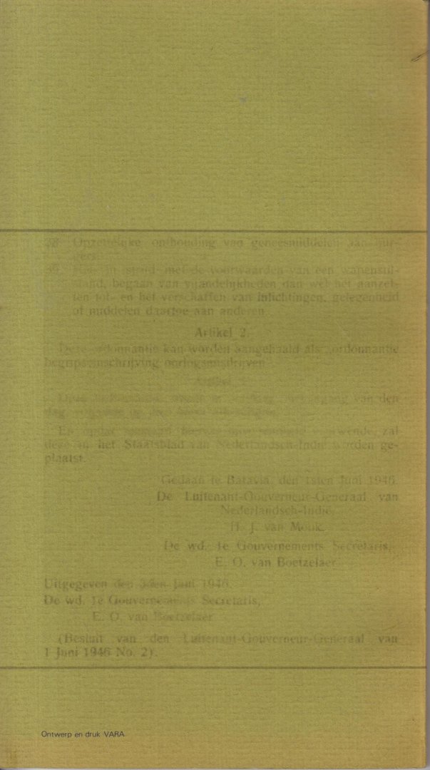 Vara Persdienst - Drie VARA-produktoes - 1945 Nederalndsch Indie - 1949 - Indonesie - 1969 Achter het nieuws - Uitgeschreven teksten