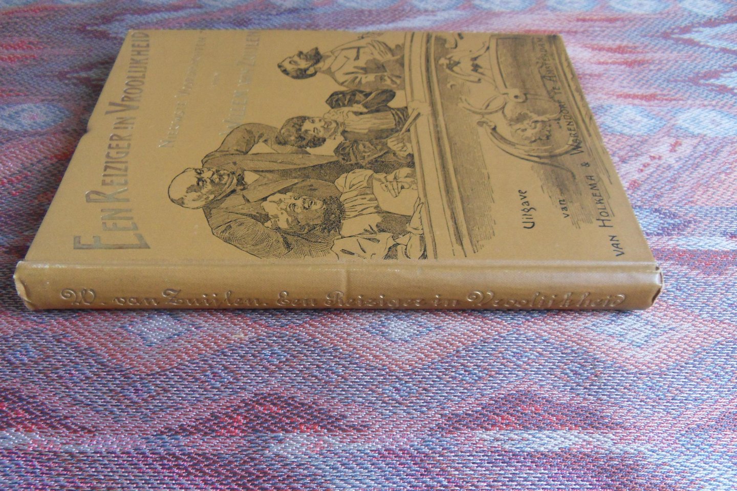 Zuijlen, Willem van. - Een Reiziger in Vroolijkheid. - Nieuwste voordrachten van Willem van Zuijlen.