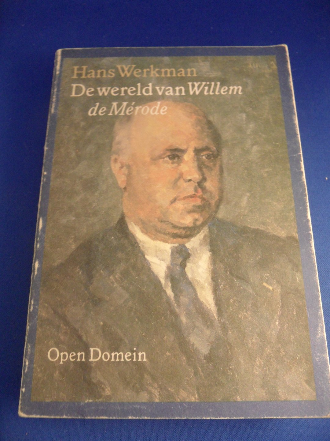 Werkman, Hans - De wereld van Willem de Mérode