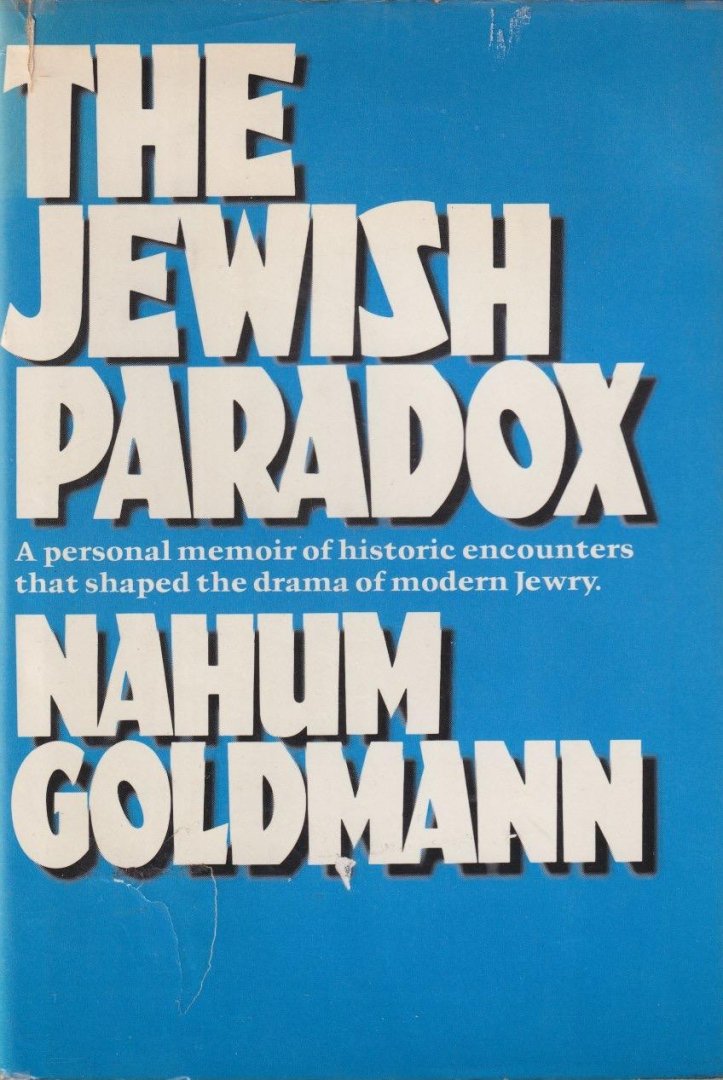 Goldmann, Nahum - The Jewish Paradox