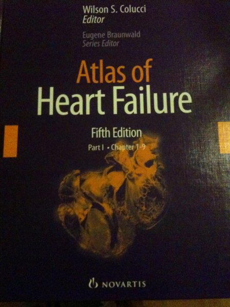Colucci, Wilson S., M.D. - Atlas of Heart Failure