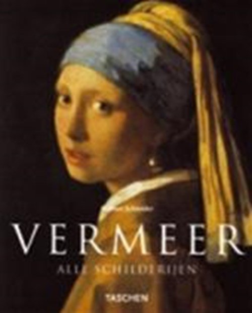 Norbert Schneider & Wil Boesten & Jan Vermeer & Textcase - Jan Vermeer 1632-1675