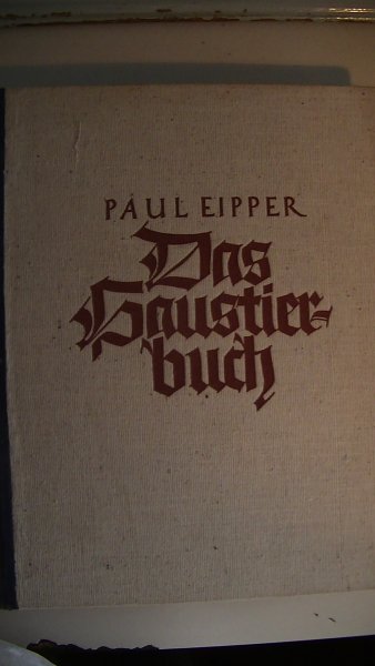 Eipper, Paul - Das Haustierbuch