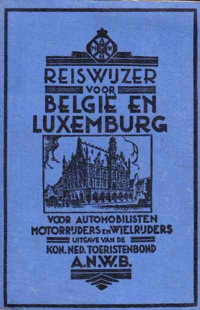 Onbekend - Reiswijzer voor België en Luxemburg