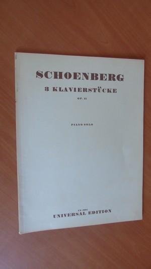 Schoenberg, Arnold - 3 Klavierstuecke. Op. 11 Piano solo