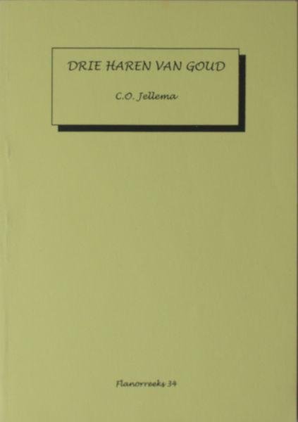 Jellema, C.O. - Drie haren van goud.