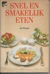 Morgan, Jan - Snel en smakelijk eten