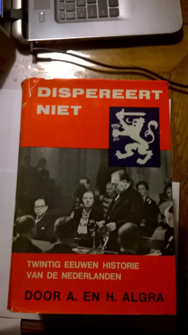 Algra A. en H - Dispereert niet  5 delen