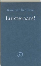 Luisteraars!