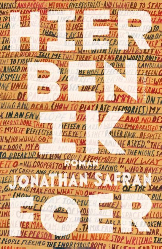 Foer, Jonathan Safran - Hier ben ik