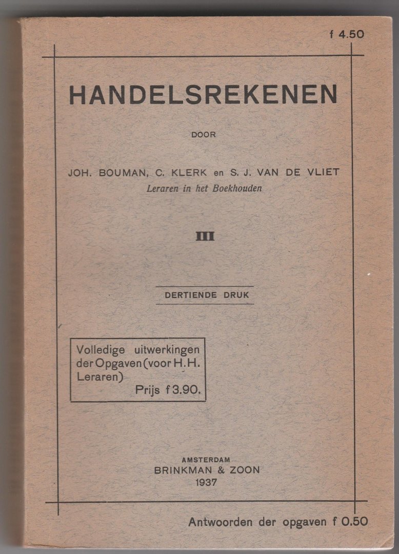 Bouman, Joh; Klerk, C;Vliet, S.J. van de - Handelsrekenen III