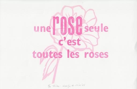 [RILKE, Rainer Maria] - Une rose seule... (Met een origineel druksel van Doortje de Vries)