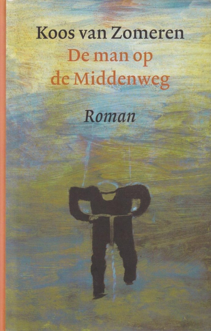 Zomeren, Koos van - De man op de Middenweg