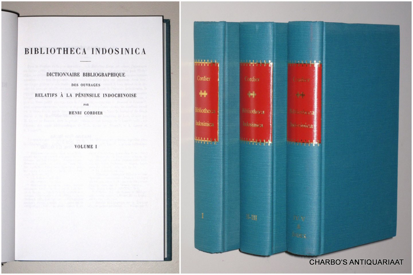 CORDIER, HENRI, - Bibliotheca Indosinica. Dictionnaire bibliographique des ouvrages relatifs à la péninsule Indochinoise. (3 vol. set).
