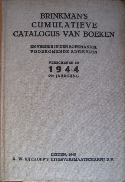 Brinkman (redaktie) - Brinkman's cumulatieve catalogus van boeken (10 delen)