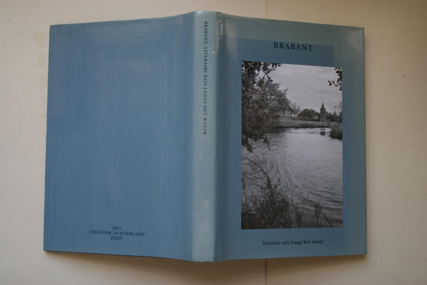  - Brabant  literaire reis langs het water  Bloemlezing