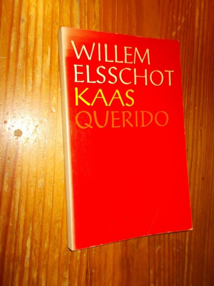 ELSSCHOT, WILLEM, - Kaas.