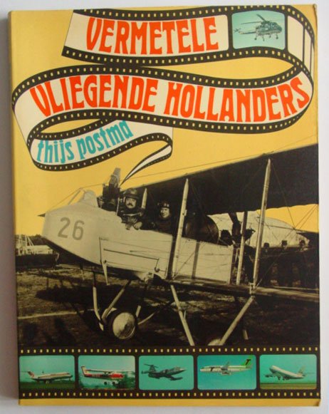 Postma, Thijs - Vermetele vliegende Hollanders