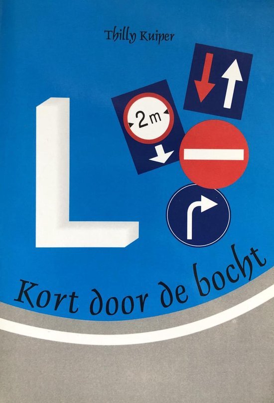 Kuiper, T. - Kort door de bocht