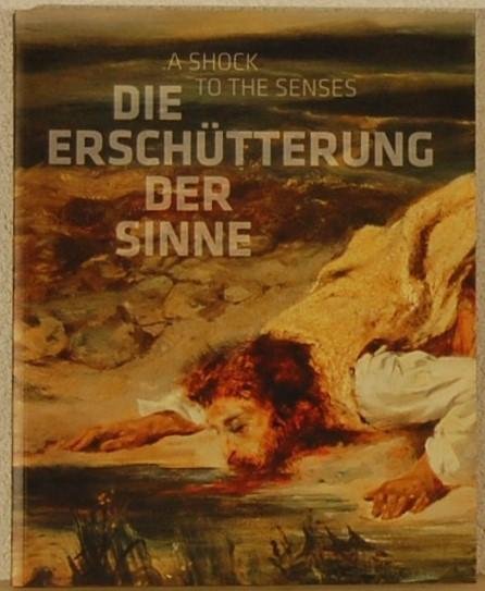 - - Constable Delacroix  - Friedrich Goya Die Erschuttering der Sinne / A shock to the Senses.
