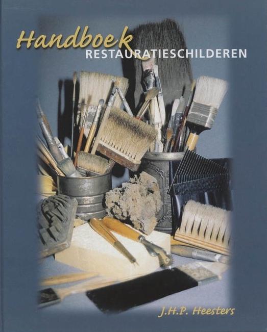 Heesters, J.H.P. - Handboek restauratieschilderen