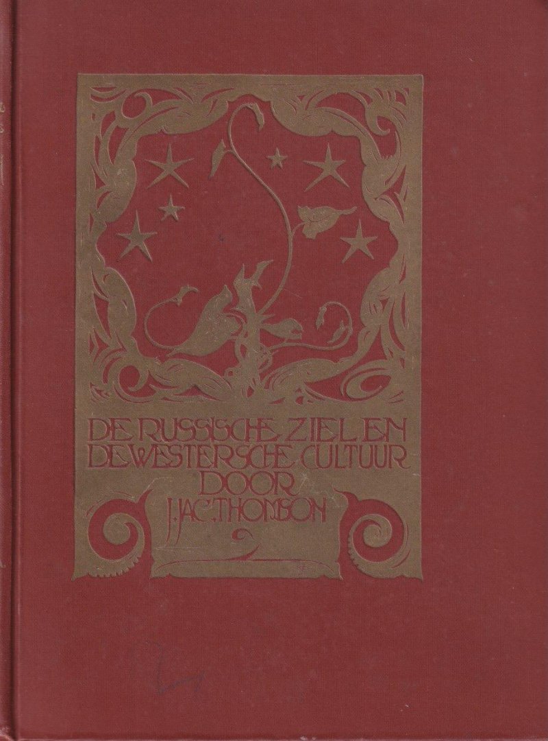 Thomson, J.Jac - De russische ziel en de westersche cultuur