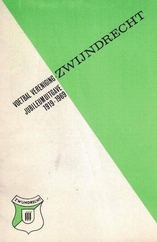  - 50 jaar v.v. Zwijndrecht -1919-1969
