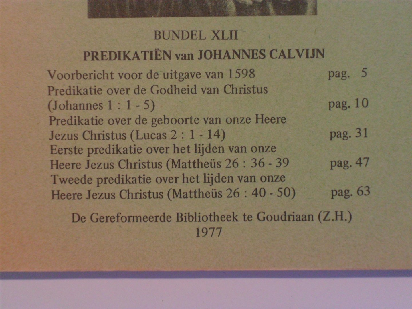 Calvijn Johannes - Stemmen uit Geneve. bundel 42 - 1977 ( zie voor onderwerpen foto)