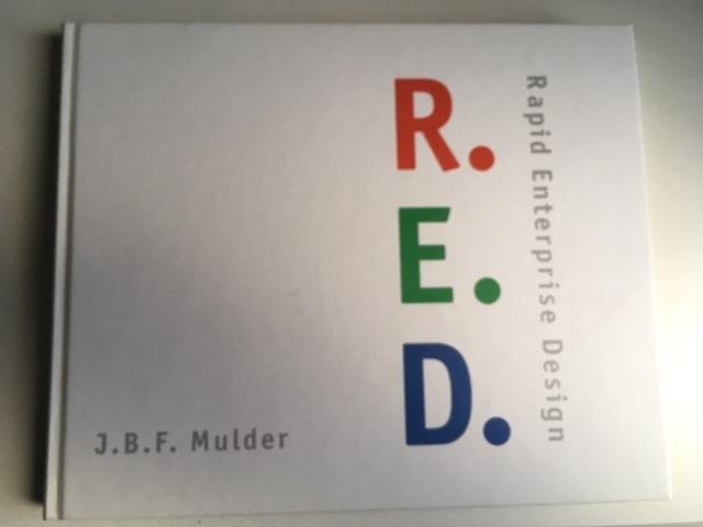 Mulder, J.B.F. - Rapid Enterprise Design / druk 1